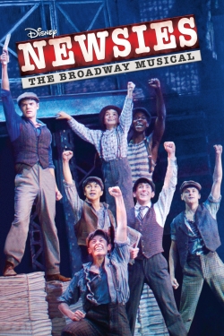 Watch free Newsies: The Broadway Musical Movies