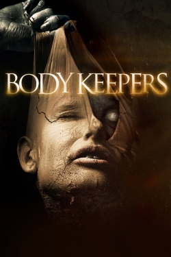 Watch free Body Keepers Movies