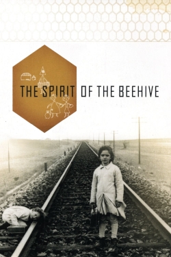 Watch free The Spirit of the Beehive Movies