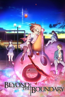 Watch free Beyond the Boundary Movies
