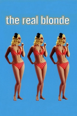Watch free The Real Blonde Movies