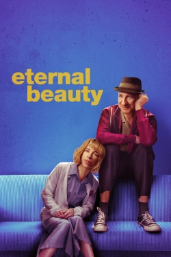 Watch free Eternal Beauty Movies