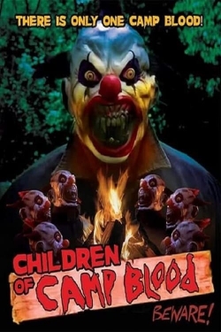 Watch free Children of Camp Blood Movies