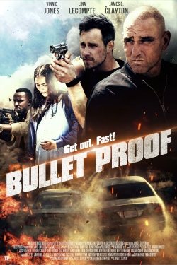 Watch free Bullet Proof Movies