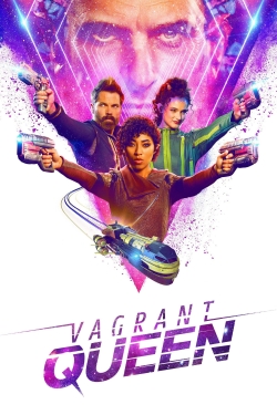Watch free Vagrant Queen Movies