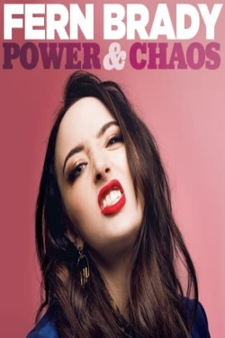 Watch free Fern Brady: Power & Chaos Movies