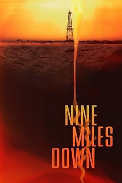 Watch free Nine Miles Down Movies