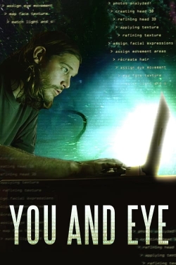 Watch free You and Eye Movies