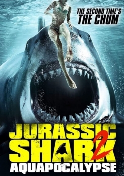 Watch free Jurassic Shark 2: Aquapocalypse Movies