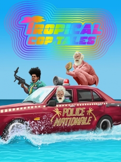Watch free Tropical Cop Tales Movies