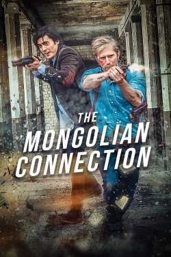Watch free The Mongolian Connection Movies