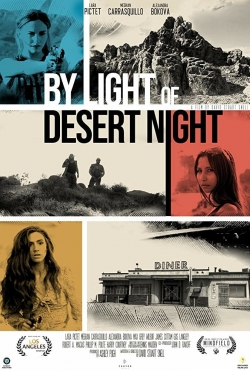 Watch free By Light of Desert Night Movies