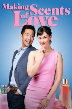 Watch free Making Scents of Love Movies