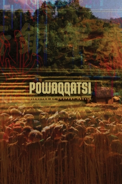 Watch free Powaqqatsi Movies