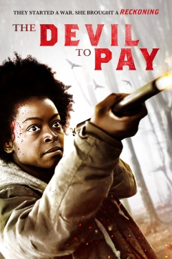Watch free The Devil to Pay Movies