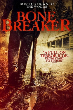 Watch free Bone Breaker Movies
