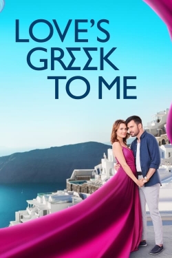 Watch free Love's Greek to Me Movies