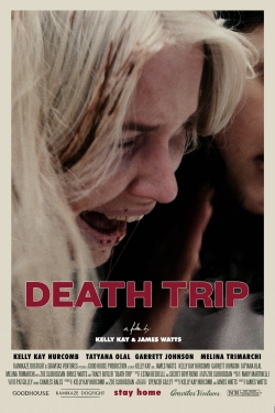 Watch free Death Trip Movies