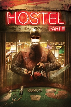 Watch free Hostel: Part III Movies