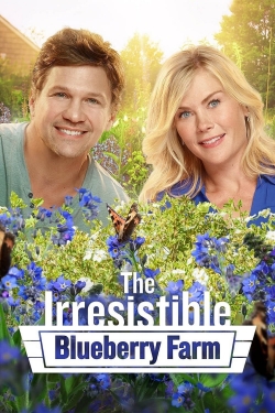 Watch free The Irresistible Blueberry Farm Movies