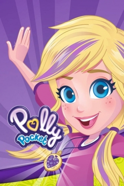Watch free Polly Pocket Movies