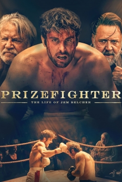 Watch free Prizefighter: The Life of Jem Belcher Movies