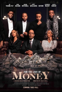Watch free For the Love of Money Movies