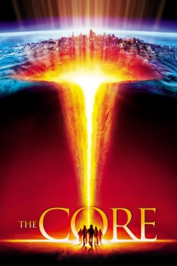 Watch free The Core Movies
