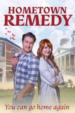 Watch free Hometown Remedy Movies