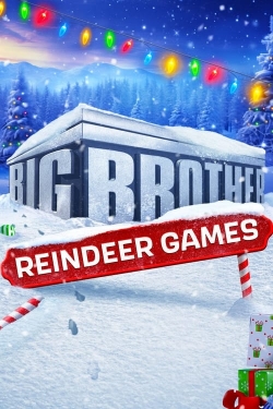 Watch free Big Brother: Reindeer Games Movies