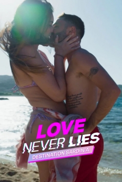 Watch free Love Never Lies: Destination Sardinia Movies