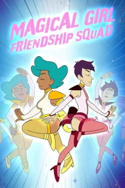 Watch free Magical Girl Friendship Squad Movies