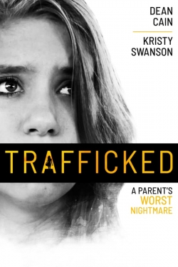 Watch free Trafficked Movies