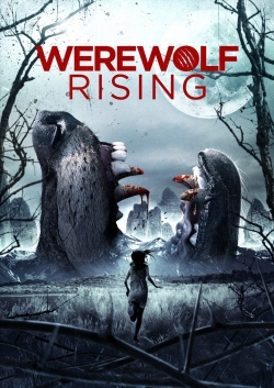 Watch free Werewolf Rising Movies