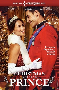 Watch free Christmas with a Prince Movies