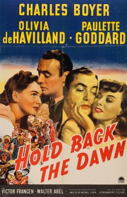 Watch free Hold Back the Dawn Movies