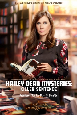 Watch free Hailey Dean Mysteries: Killer Sentence Movies