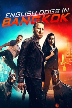 Watch free English Dogs in Bangkok Movies