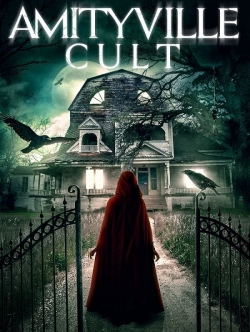 Watch free Amityville Cult Movies