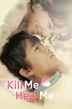 Watch free Kill Me, Heal Me Movies