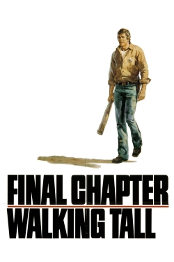 Watch free Final Chapter: Walking Tall Movies