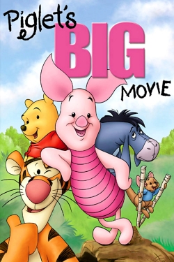 Watch free Piglet's Big Movie Movies