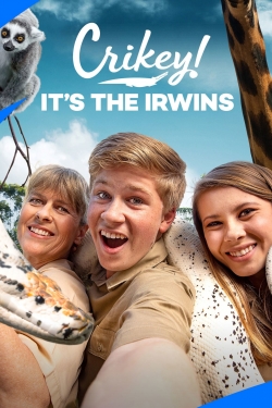 Watch free Crikey! It's the Irwins Movies