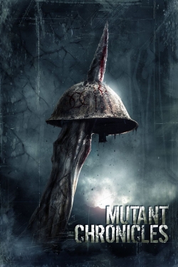 Watch free Mutant Chronicles Movies