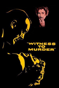Watch free Witness to Murder Movies