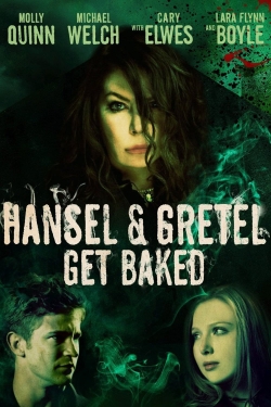 Watch free Hansel and Gretel Get Baked Movies