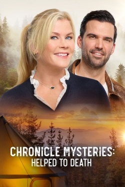 Watch free Chronicle Mysteries: Helped to Death Movies