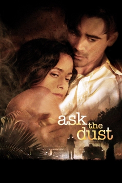 Watch free Ask the Dust Movies