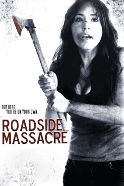 Watch free Roadside Massacre Movies