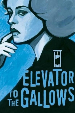 Watch free Elevator to the Gallows Movies